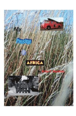 bokomslag My Passage to Africa.