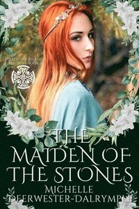 bokomslag The Maiden of the Stones