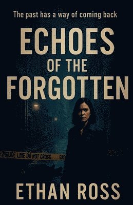 bokomslag Echoes Of The Forgotten