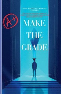 bokomslag Make the Grade