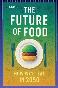 bokomslag Future of Food