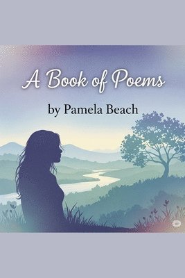 Pamela Beach - Book of Poems, Häftad