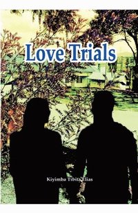 bokomslag Love Trials