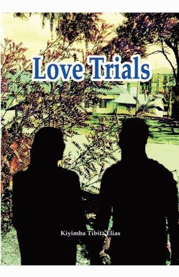 bokomslag Love Trials