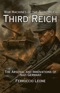 bokomslag War Machines of the Third Reich