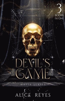 Devil's Game Mafia Series: 3 Books in One
