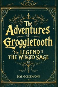 bokomslag The Legend of the Winged Sage