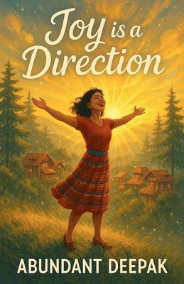 bokomslag Joy is a Direction