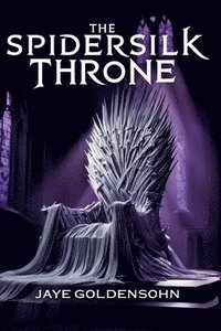 bokomslag The Spidersilk Throne