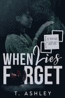 bokomslag When Lies Forget