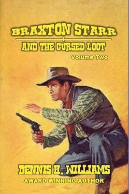 bokomslag Braxton Starr and the Cursed Loot