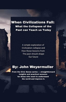bokomslag When Civilizations Fall
