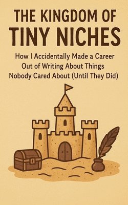 Kingdom of Tiny Niches