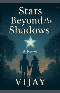 bokomslag Stars Beyond the Shadows