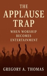 bokomslag Applause Trap