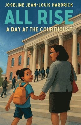 All Rise A Day at the Courthouse 1
