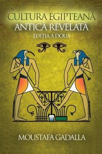 bokomslag Cultura Egiptean¿ Antic¿ Revelat¿, Edi¿ia a Doua