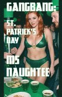 bokomslag Gangbang: St. Patrick's Day