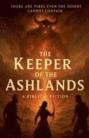 bokomslag The Keeper Of The Ashlands