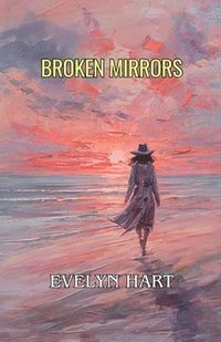 bokomslag Broken Mirrors