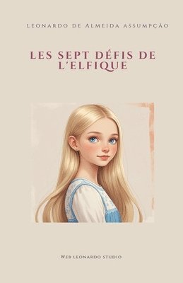 bokomslag Les défis de l'elfique