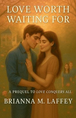 bokomslag Love Worth Waiting For