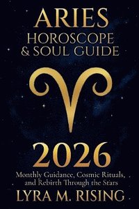 bokomslag Aries Horoscope & Soul Guide for 2026