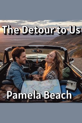 Pamela Beach - Detour to Us, Häftad