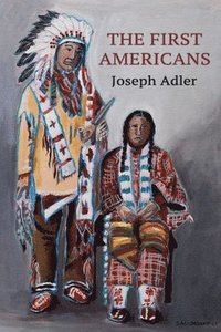bokomslag First Americans