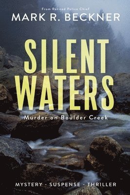 Mark R Beckner - Silent Waters, Häftad