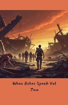 Ken Seng - When Ashes Speak Vol Two, Häftad