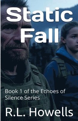 bokomslag Static Fall: Echoes of Silence