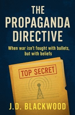 bokomslag Propaganda Directive