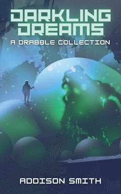Addison Smith - Darkling Dreams, Häftad