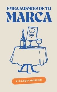 bokomslag Embajadores de tu Marca