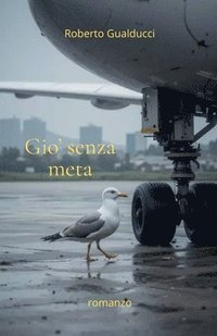 bokomslag Gio' senza meta