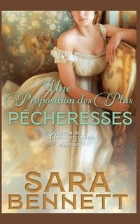 bokomslag Une Proposition des Plus Pécheresses