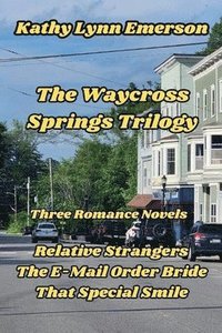 bokomslag Waycross Springs Trilogy