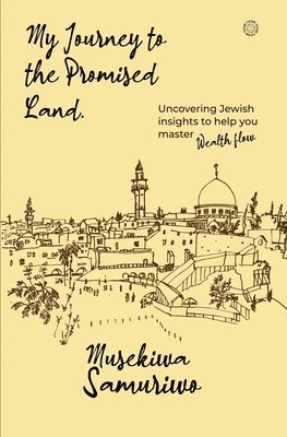 My Journey to the Promised Land