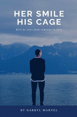 Darryl Martel - Her Smile His Cage, Häftad