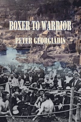 bokomslag Boxer To Warrior