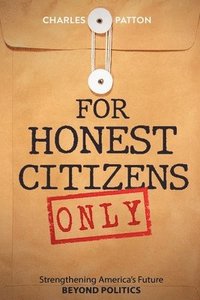 bokomslag For Honest Citizens Only