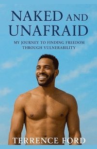 bokomslag Naked and Unafraid
