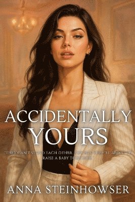 bokomslag Accidentally Yours