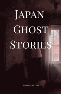 bokomslag Japan Ghost Stories
