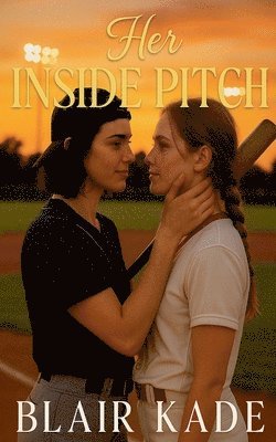 Her Inside Pitch