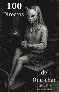 bokomslag 100 Directos de Onu-chan