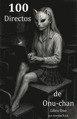 bokomslag 100 Directos de Onu-chan