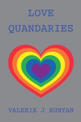 Valerie J Runyan, Valerie J. Runyan - Love Quandaries, Häftad