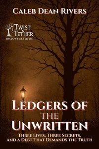 bokomslag Ledgers of the Unwritten